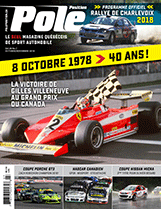 En vedette de cette édition, un élément marquant de l'histoire du sport automobile au Québec : La victoire de Gilles Villeneuve lors du tout premier Grand Prix du Canada de Formule 1 présenté à Montréal ! C'était le 8 octobre 1978. Nous vous proposons de revivre cet instant et ce qui l'a entouré... À découvrir aussi le programme officiel du Rallye de Charlevoix 2018, l'actualité de la F1 et des séries NASCAR mais aussi retour sur le 3ème titre d'Olivier Bédard en Coupe Nissan Micra, l'entrevue du champion de Coupe Porsche Zach Robichon, et bien d'autres sujets, souvent exclusifs.