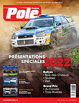 Pas moins de 5 présentations spéciales dans cette édition : les Grand Prix du Canada et de Trois-Rivières, ainsi que les rallyes Baie-des-Chaleurs, Québec (qui renaît après 20 ans d’absence !) et Défi Petite Nation. Dans ce numéro aussi, la présentation des séries Coupe Nissan Sentra, NASCAR Pinty’s, SPC et F1600 avec tous es inscrits 2022, en plus de sections exclusives (telle le portrait sur 'les' carrières de Richard Spénard) et historiques (l’héritage du triste GP du Canada 1982).