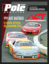 Pole-Position a le plaisir de vous offrir cette nouvelle édition spéciale, qui est le guide officiel de la saison 2014 des séries ACT (American-Canadian Tour) et Procam Super Truck. Deux championnat du Québec de stock-car qui vous sont présentés de manière très détaillée... Tous les pilotes, toutes les pistes, section pour les autographes, etc. Un guide complet dont la version numérique est disponible gratuitement ici. Pour la version papier, rendez-vous sur les pistes ACT et Procam !