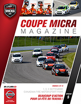 Pour la troisième année consécutive, Pole-Position a le plaisir de vous offrir gratuitement les numéros spéciaux de Coupe Micra Magazine. Réalisés par notre équipe de journalistes et photographes et édités par Nissan Canada immédiatement après chacun des événements de la Coupe Nissan Micra, il vous font découvrir cette spectaculaire série de circuit routier canadien. Dans cette édition, le week-end NASCAR à Mosport...